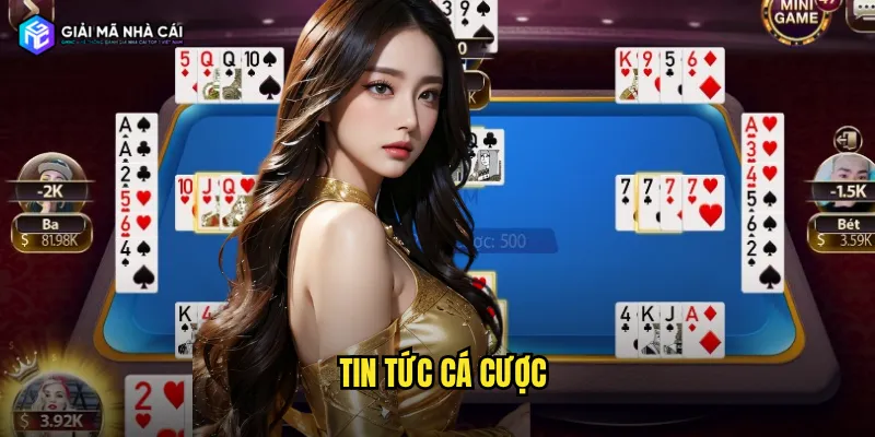 tin tức cá cược