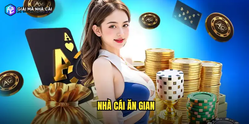 nhà cái ăn gian